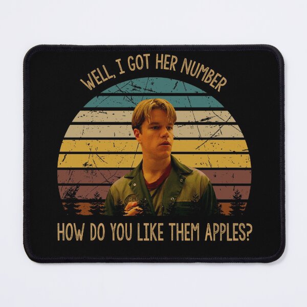 Item preview, Well i got her number, how do you like them apples poster designed and sold by GioGomes2960.
