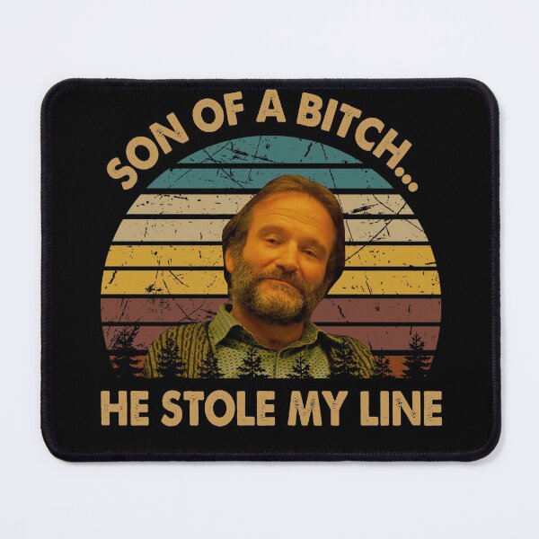 Item preview, Son of a bitch, he stolen my line Sean Maguire character designed and sold by GioGomes2960.