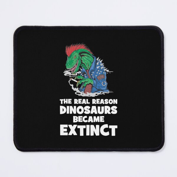 Item preview, The real reason dinosaurs became extinct - Smoking Kills - Raptor designed and sold by crazycollective.
