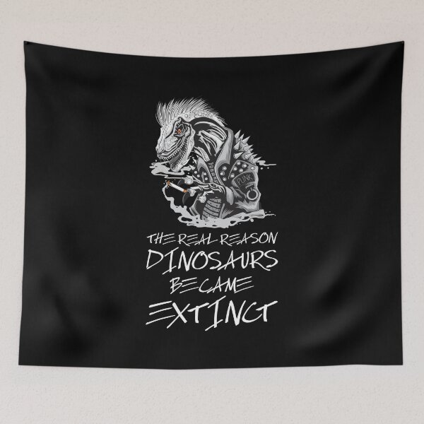 Item preview, The real reason dinosaurs became extinct - Smoking Kills designed and sold by crazycollective.