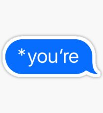 *You're Sticker