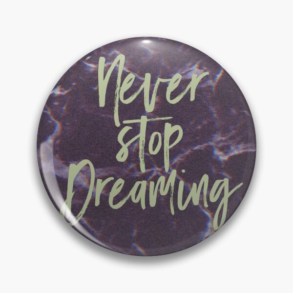Item preview, Never Stop Dreaming designed and sold by Binod Kashyap.