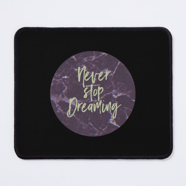 Item preview, Never Stop Dreaming designed and sold by Binod Kashyap.