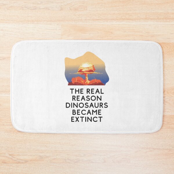 Item preview, The real reason dinosaurs became extinct - Extinction Of Dinosaurs designed and sold by crazycollective.