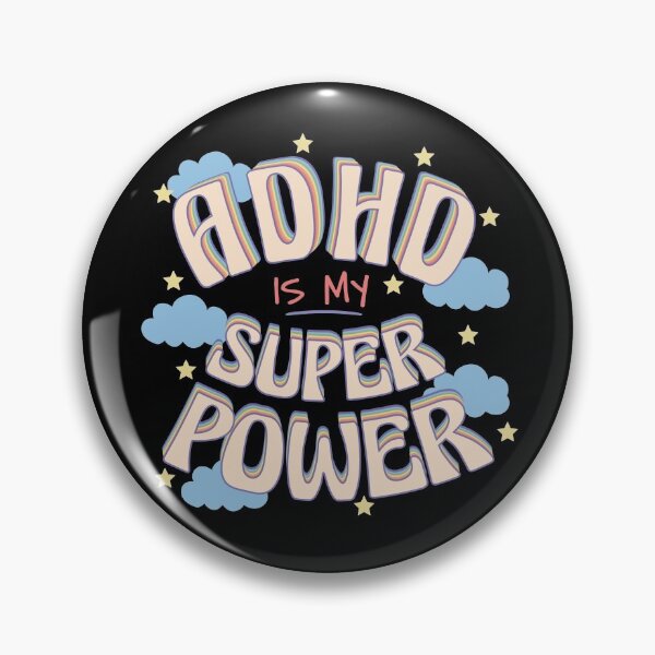 Item preview, ADHD Is My Super Power ! Attention Deficit Hyperactive Disorder designed and sold by MJDezigns.