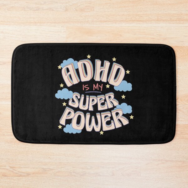 Item preview, ADHD Is My Super Power ! Attention Deficit Hyperactive Disorder designed and sold by MJDezigns.