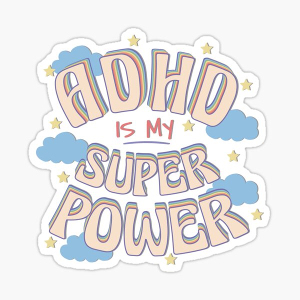 Item preview, ADHD Is My Super Power ! Attention Deficit Hyperactive Disorder designed and sold by MJDezigns.
