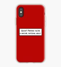 Mature, Rational Adult iPhone Case