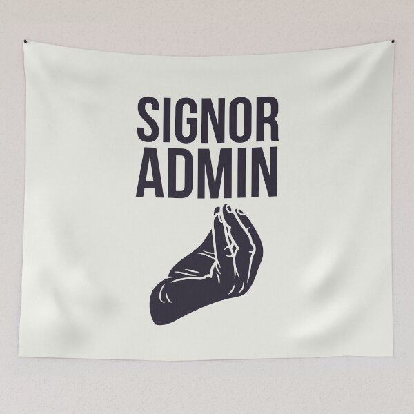 Item preview, Signor Admin designed and sold by trendingatees.