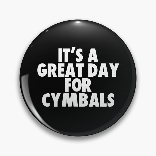 Item preview, It's a Great Day for Cymbals designed and sold by kindxinn.