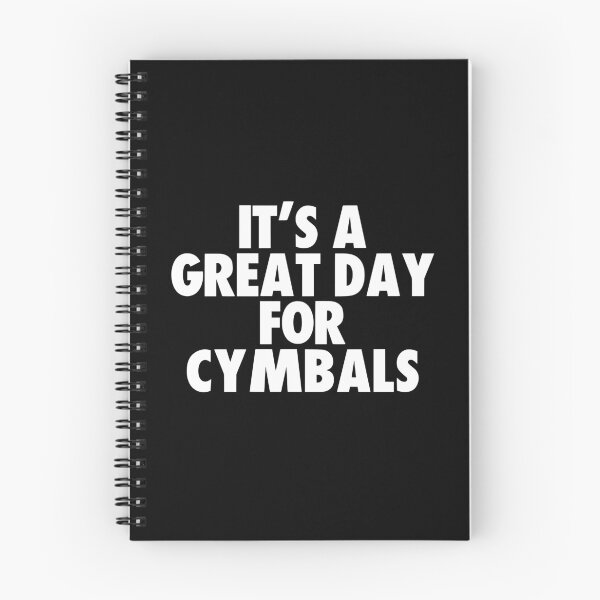 Item preview, It's a Great Day for Cymbals designed and sold by kindxinn.
