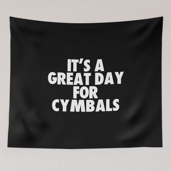Item preview, It's a Great Day for Cymbals designed and sold by kindxinn.