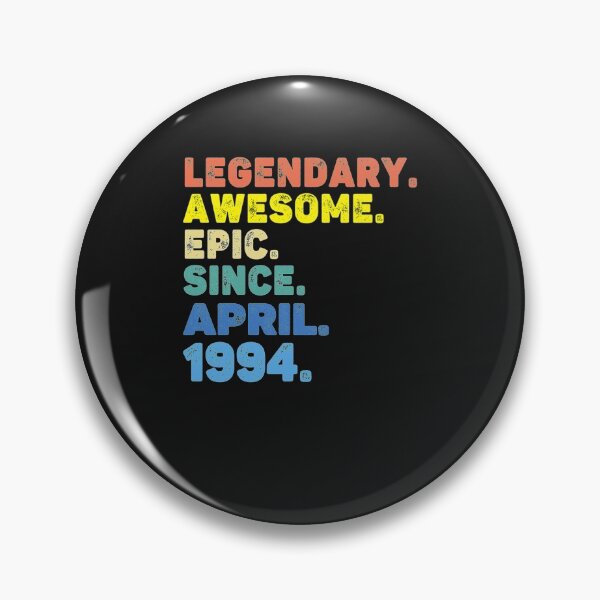 Item preview, LEGENDARY AWESOME EPIC SINCE APRIL 1994 Classic T-Shirt designed and sold by WarrenyButlin.