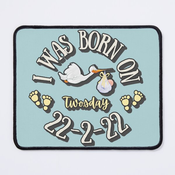 Item preview, I Was Born On Twosday 22 2 22 Cool Twosday British European Date Birthday Design designed and sold by TrulyEpoque.