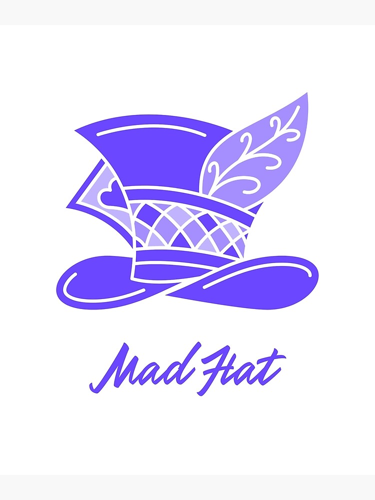 mad-hat-poster-for-sale-by-ketas44-redbubble