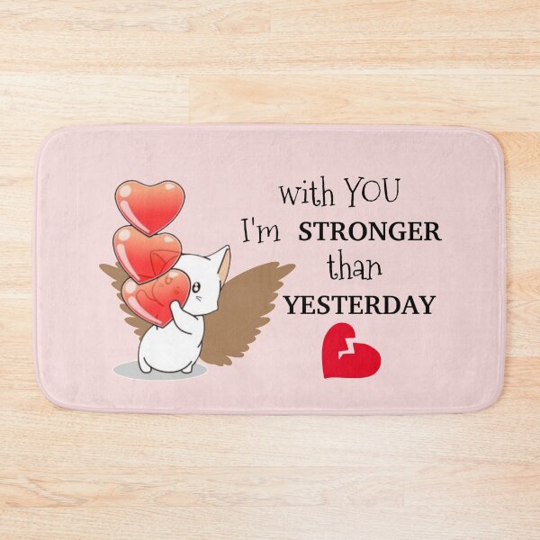 Item preview, Stronger than Yesterday designed and sold by HandyDesign22.