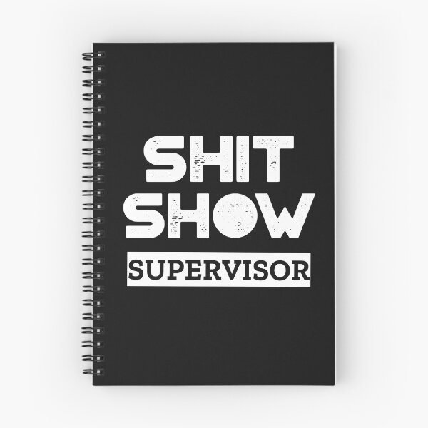Item preview, Shit Show Supervisor designed and sold by clothstudios.