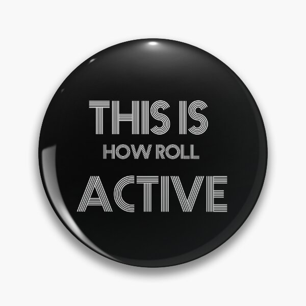 Item preview, this is how roll active designed and sold by badretop.