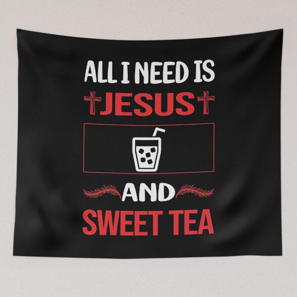 Item preview, Funny Jesus Sweet Tea designed and sold by FifineCroteau.