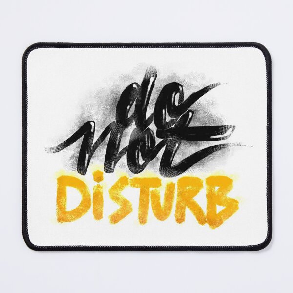 Item preview, Do not disturb designed and sold by geep44.