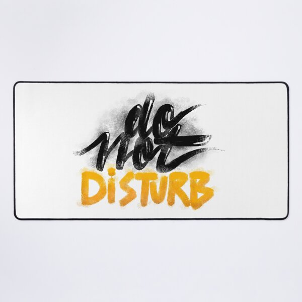 Item preview, Do not disturb designed and sold by geep44.