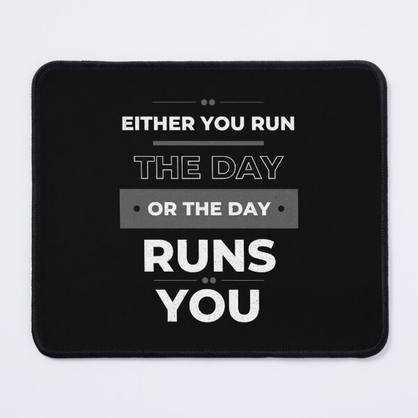Item preview, Either you run the day or the day runs you vintage style designed and sold by SweetbeStore.