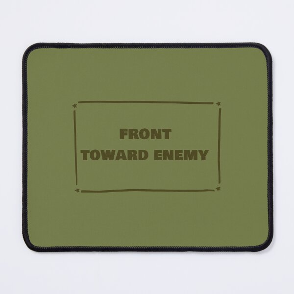 Item preview, Front Toward Enemy. Classic Military Style designed and sold by Rebel-Design.