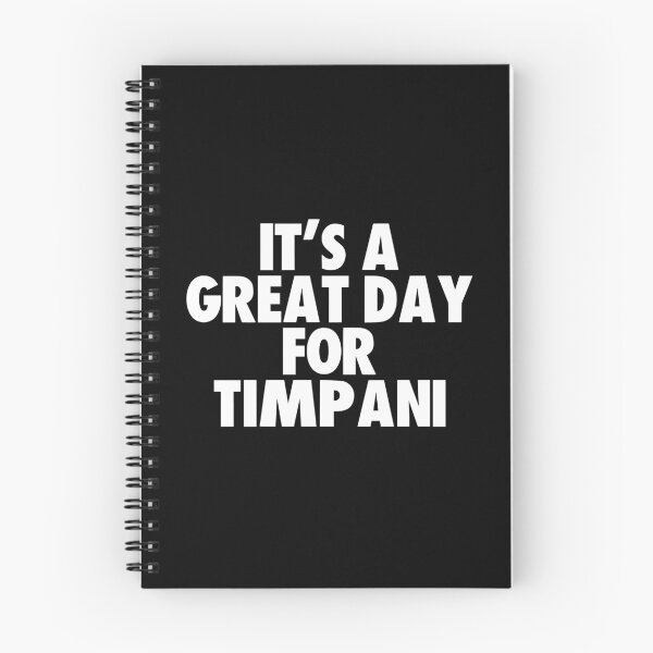 Item preview, It's a Great Day for Timpani designed and sold by kindxinn.
