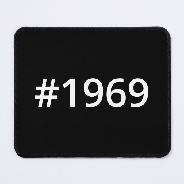 Item preview, Hashtag 1969 designed and sold by MSA-42.