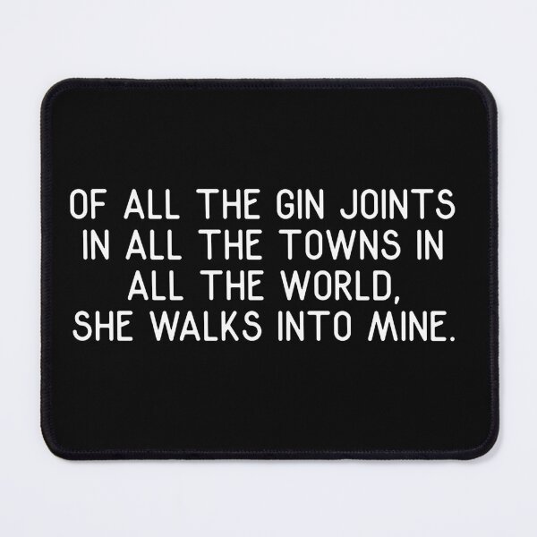 Artikelvorschau, Von allen Gin-Joints in allen Städten der ganzen Welt kommt sie in meine entworfen und verkauft von barrelroll909.