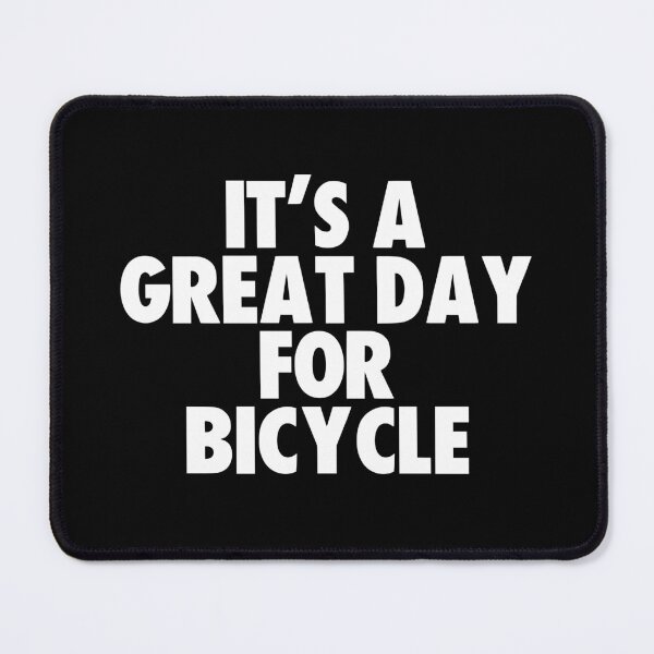 Item preview, It's a Great Day for Bicycle designed and sold by kindxinn.