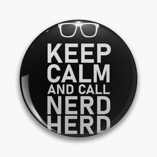 Item preview, Keep calm and call nerd herd designed and sold by T-paw.