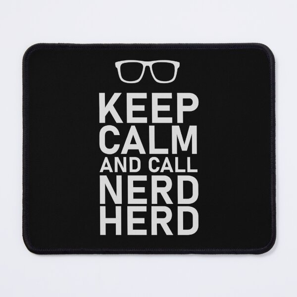 Item preview, Keep calm and call nerd herd designed and sold by T-paw.