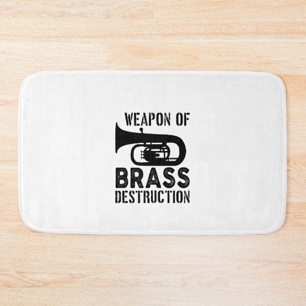 Item preview, Tuba Player Gift, Weapon Of Brass Destruction Birthday Gifts Tubaist Funny Musician  Band Gift  Funny Rude Offensive saying, designed and sold by joygift369.