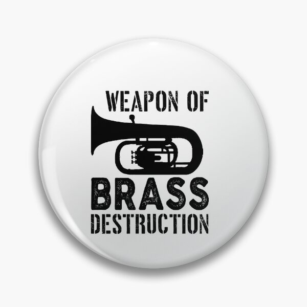 Item preview, Tuba Player Gift, Weapon Of Brass Destruction Birthday Gifts Tubaist Funny Musician  Band Gift  Funny Rude Offensive saying, designed and sold by joygift369.