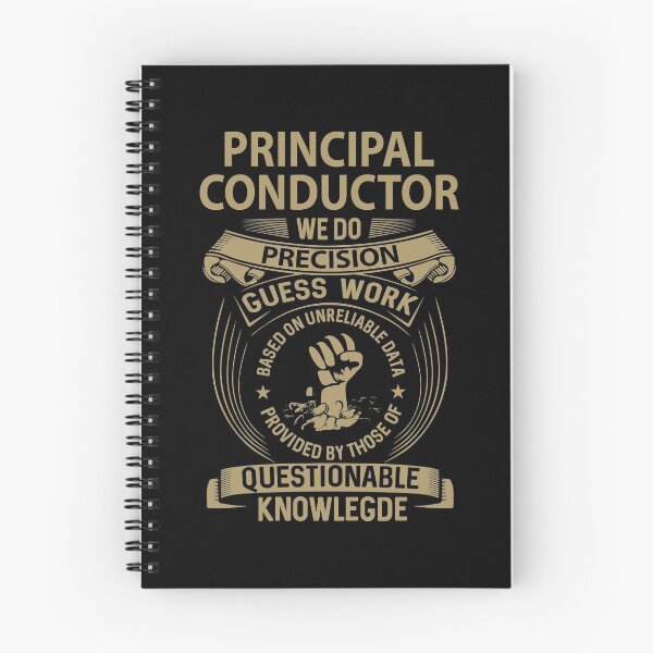 Item preview, Principal Conductor T Shirt - We Do Precision Job Gift Item Tee designed and sold by smueller39.