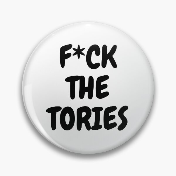 Item preview, Tories designed and sold by Bobby Dazzlerr.