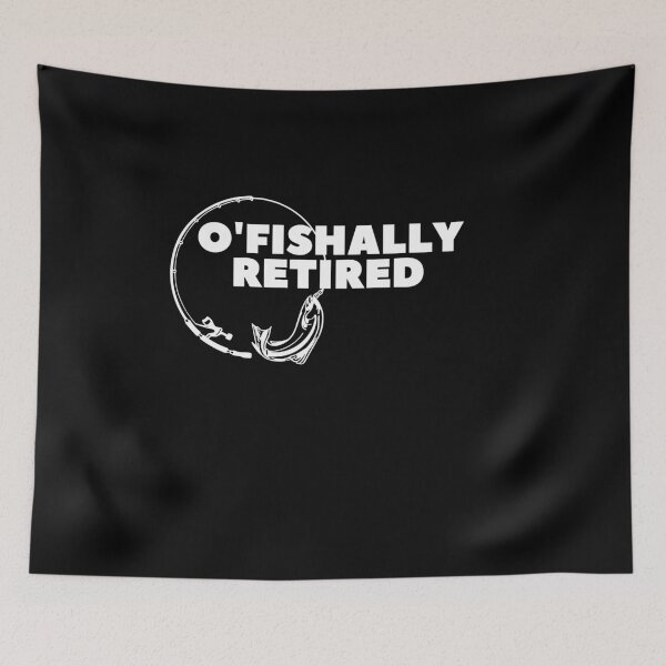 Item preview,   O'fishally Retired, Funny Vintage Retirement Fisherman  designed and sold by zakibenj.