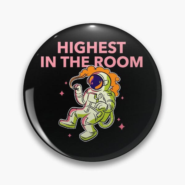 Item preview, HIGHEST IN THE ROOM designed and sold by HoodieNTee.