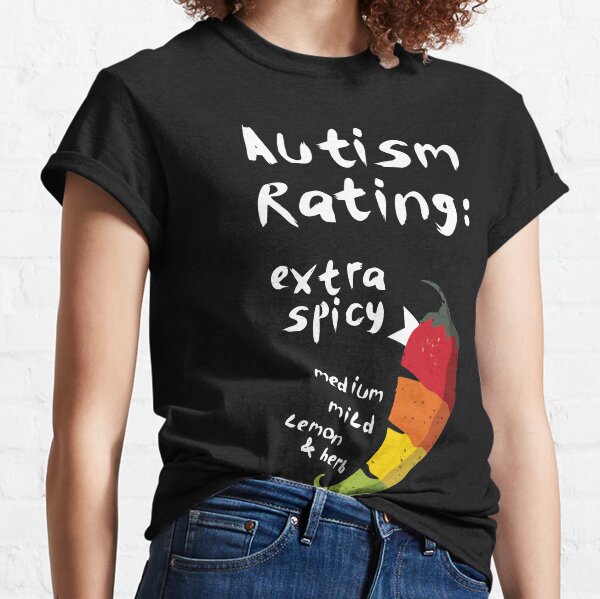 Spicy Autism Classic T-Shirt