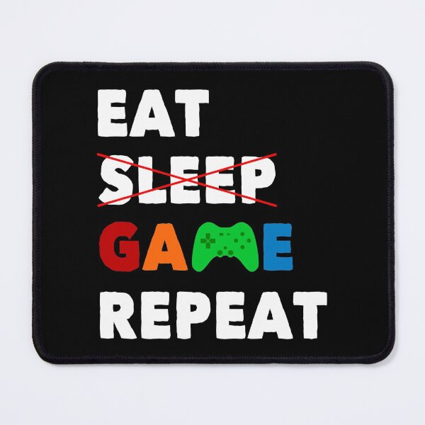 Item preview, Eat Sleep Game Repeat | Video Gaming Quote | Funny Gamer designed and sold by Dev-Ang.