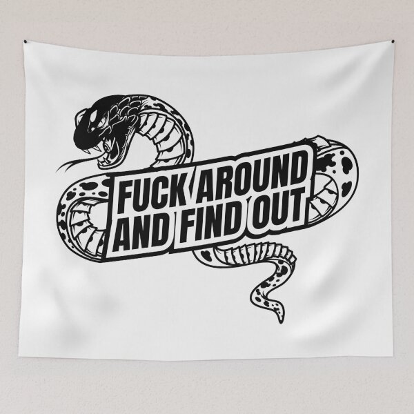 Item preview, FAFO Fuck Around and find out snake designed and sold by Z0nked.