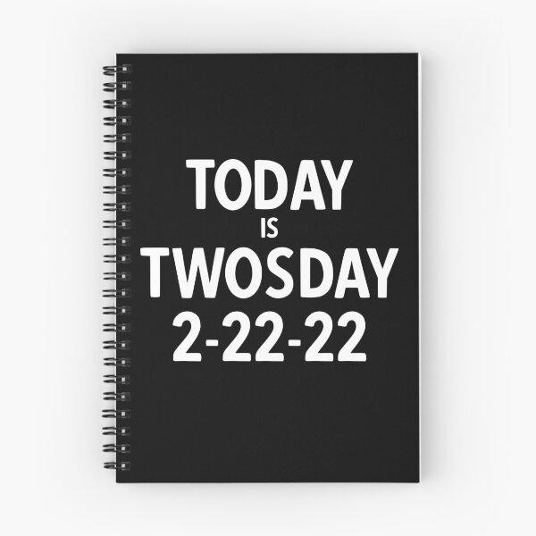 Item preview, Today is Twosday 2022 designed and sold by YoungESC.