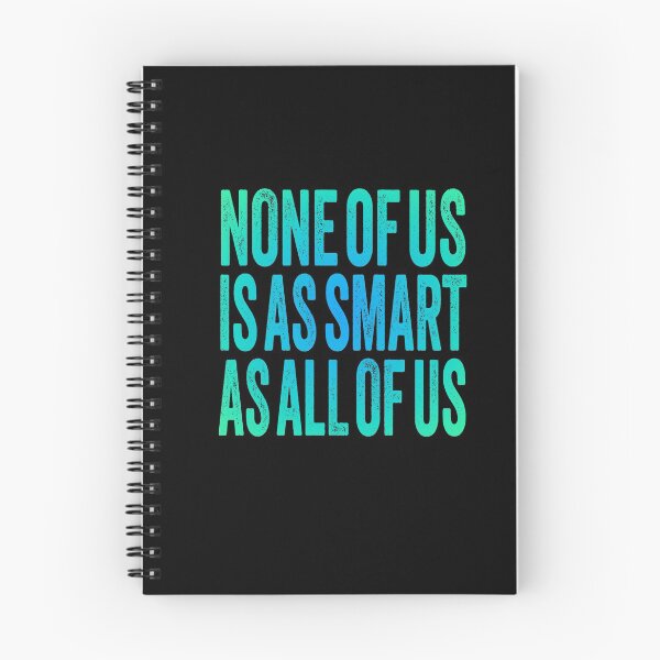 Item preview, None of us is as smart as all of us. v.3 designed and sold by x1brett.