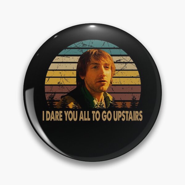 Item preview, I dare you all to go upstairs Marty Mikalski man art designed and sold by Rodrigues4000.