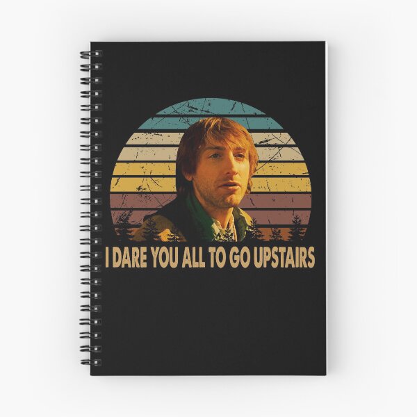 Item preview, I dare you all to go upstairs Marty Mikalski man art designed and sold by Rodrigues4000.