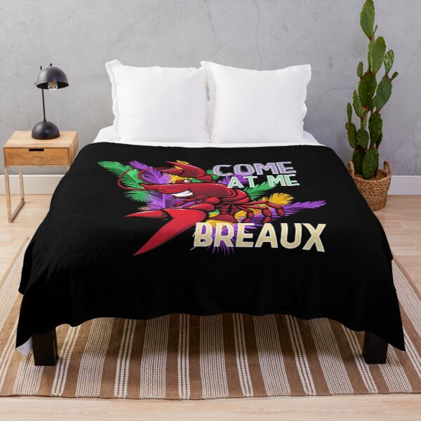 Item preview, Come at me Breaux | Funny Mardi Gras quotes designed and sold by HROC.
