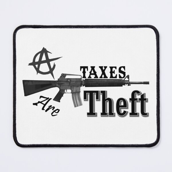 Item preview, Taxes are Theft Tshirt designed and sold by domkakuzu.