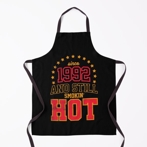 Item preview, Born in 1992 and Still Smokin' HOT designed and sold by melvtec.