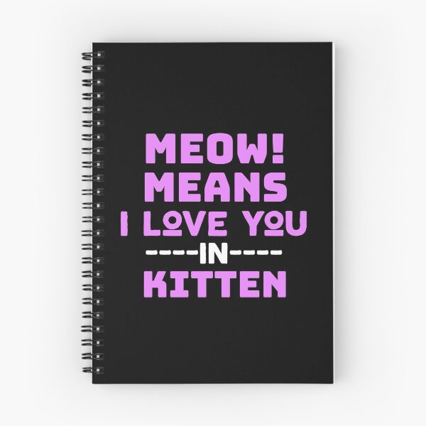 Item preview, MEOW - means I love you in kitten designed and sold by Lyrics-Zone.